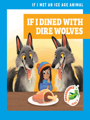 cover image of If I Dined with Dire Wolves